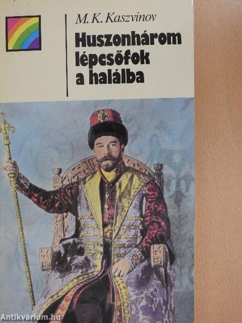 Huszonhárom lépcsőfok a halálba