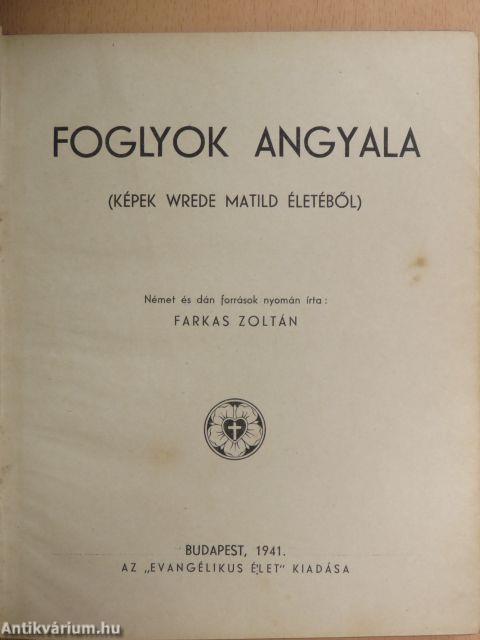 Foglyok angyala