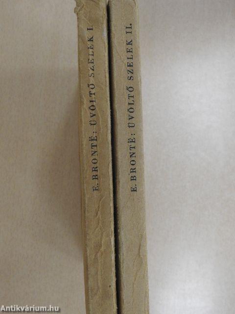 Üvöltő szelek I-II.