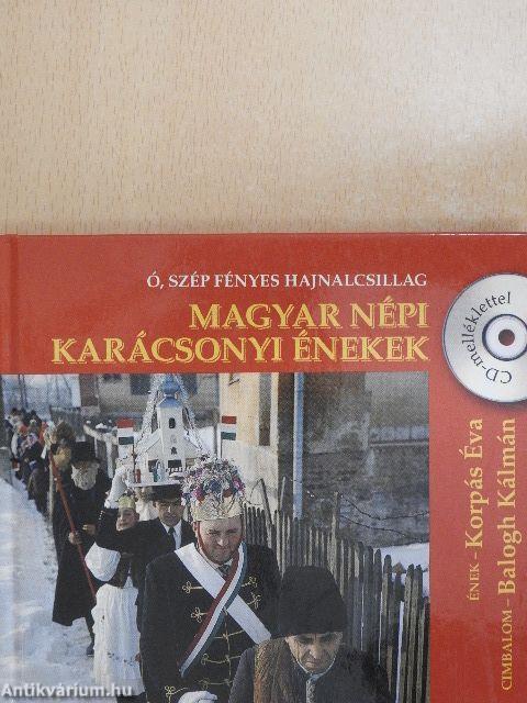 Magyar népi karácsonyi énekek - CD-vel