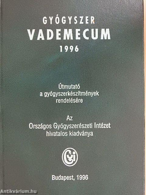Gyógyszer vademecum 1996. I-II.