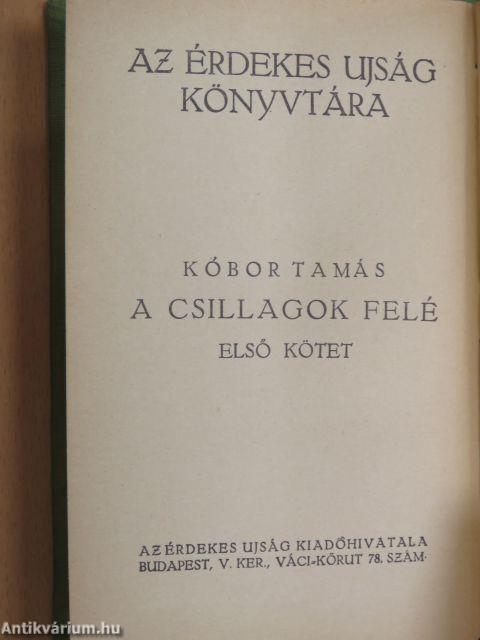 A csillagok felé I-II.