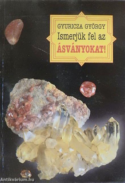 Ismerjük fel az ásványokat!