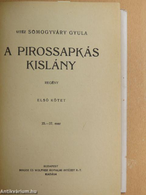 A pirossapkás kislány I-II.