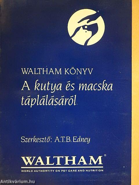 Waltham könyv a kutya és macska táplálásáról