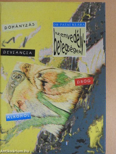 Szenvedélybetegségek