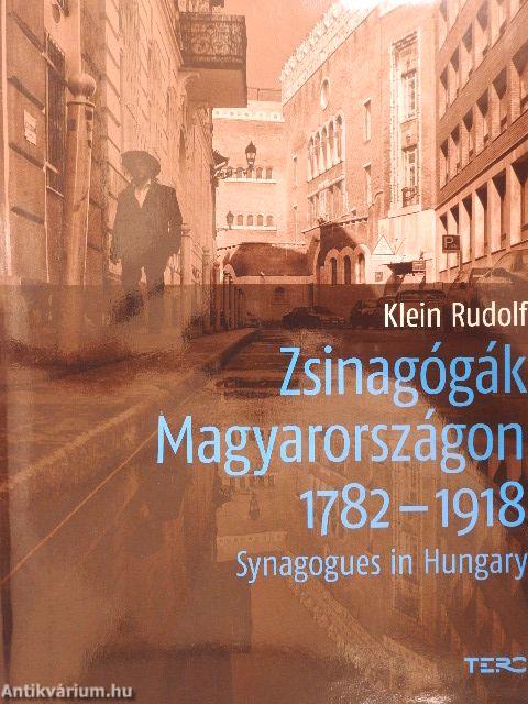 Zsinagógák Magyarországon 1782-1918