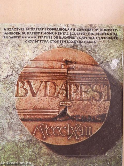 A százéves Budapest szobraiból