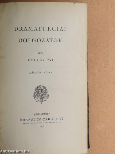 Dramaturgiai dolgozatok II.