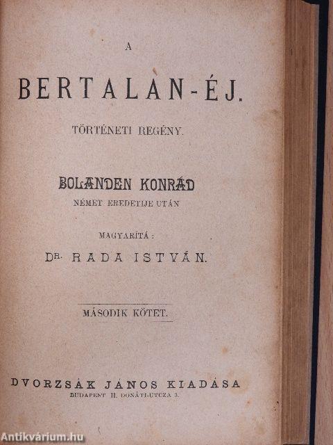 A Bertalan-éj I-III.