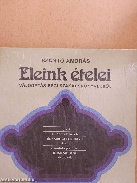 Eleink ételei