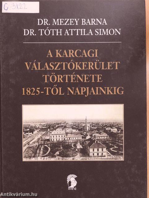 A karcagi választókerület története 1825-től napjainkig