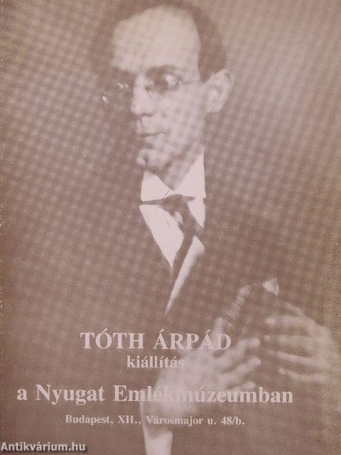Tóth Árpád kiállítás a Nyugat Emlékmúzeumban