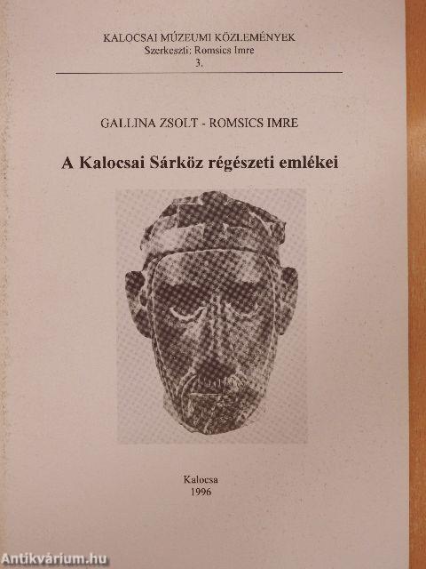 A Kalocsai Sárköz régészeti emlékei