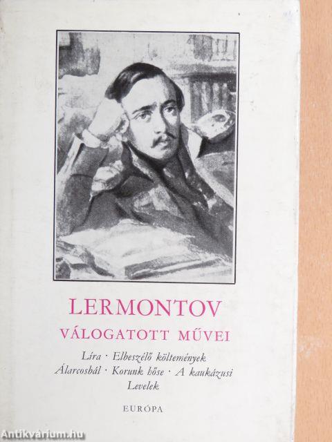 Mihail Lermontov válogatott művei