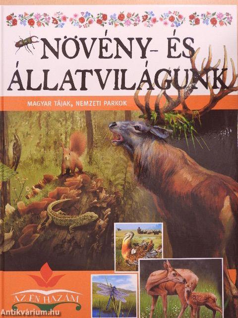 Növény- és állatvilágunk