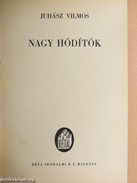 Nagy hódítók