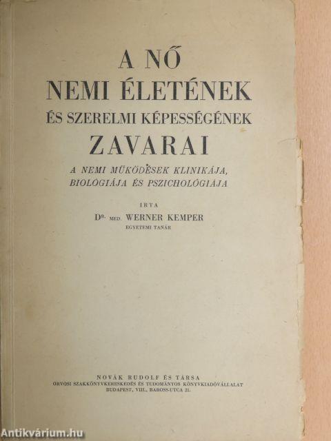 A nő nemi életének és szerelmi képességének zavarai