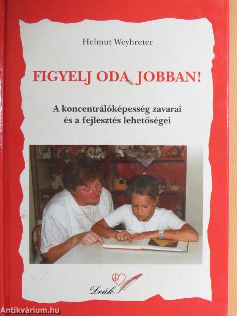 Figyelj oda jobban!