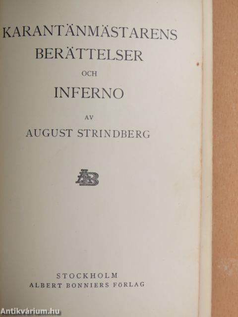 Karantänmästarens berättelser och Inferno