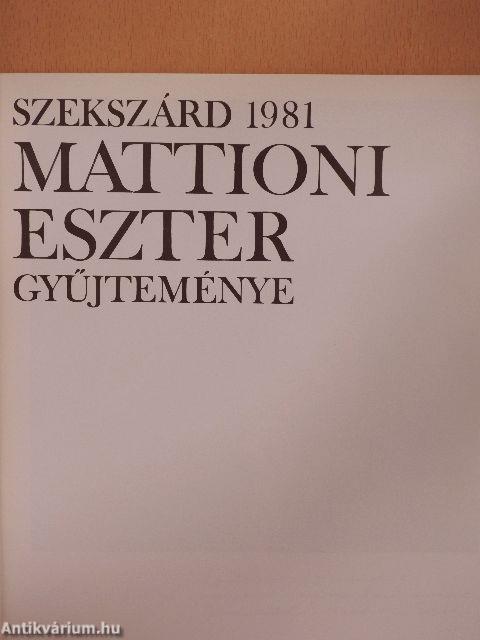 Mattioni Eszter gyűjteménye