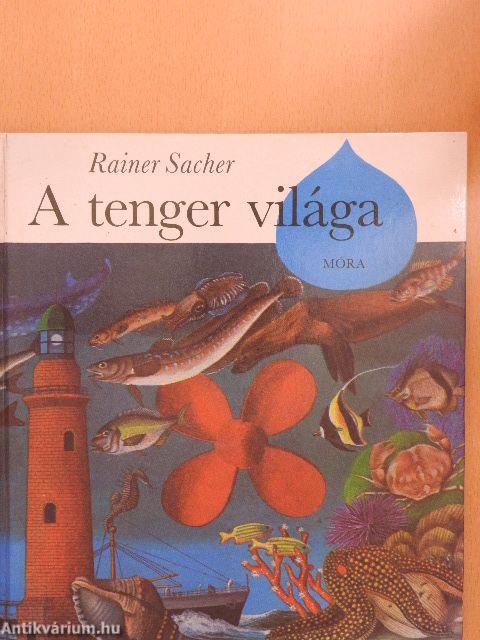 A tenger világa