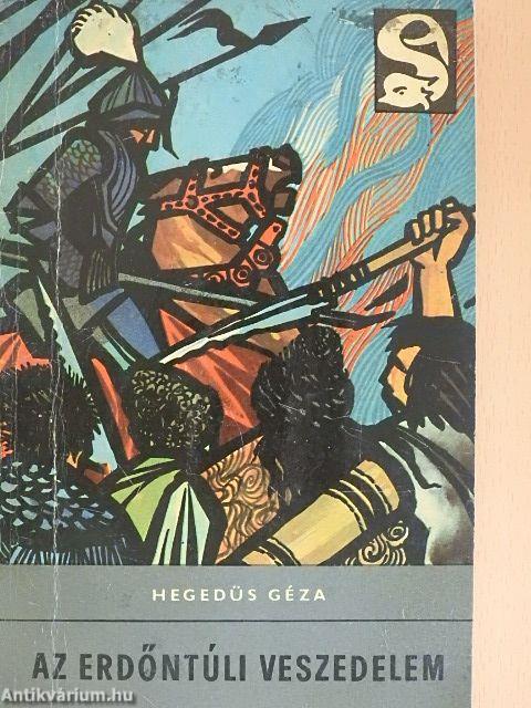 Az erdőntúli veszedelem