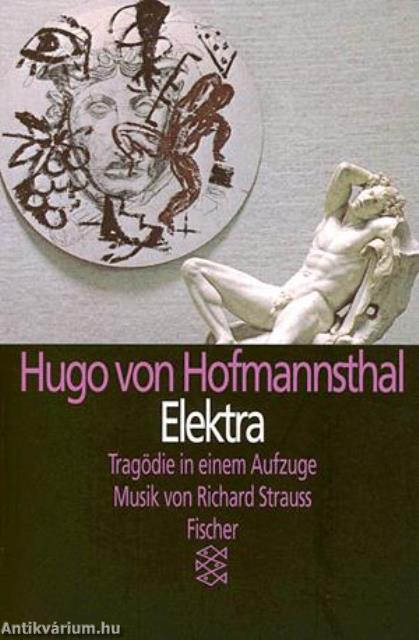 Elektra - Tragödie in einem Aufzuge [szépséghibás]