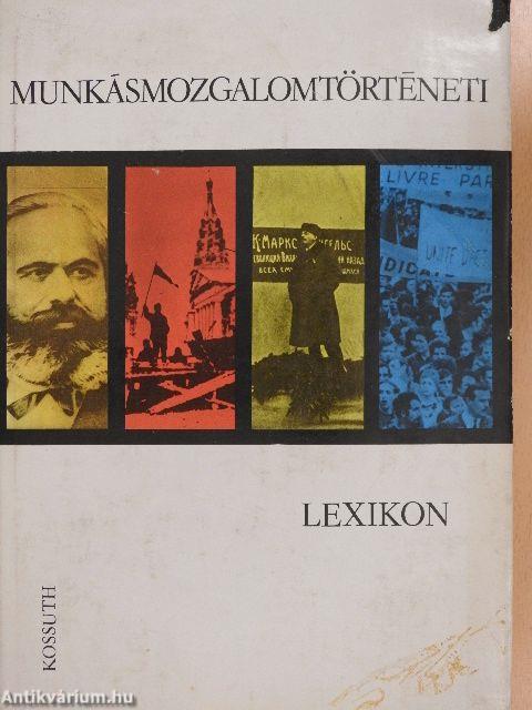 Munkásmozgalomtörténeti lexikon