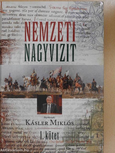 Nemzeti nagyvizit I.