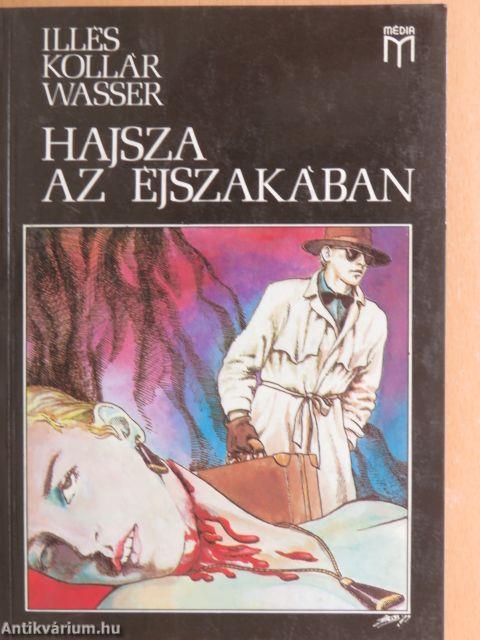 Hajsza az éjszakában