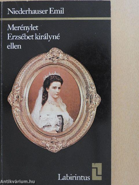 Merénylet Erzsébet királyné ellen