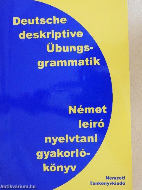 Deutsche deskriptive Übengsgrammatik 