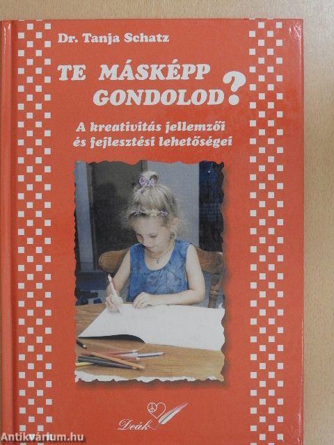 Te másképp gondolod?