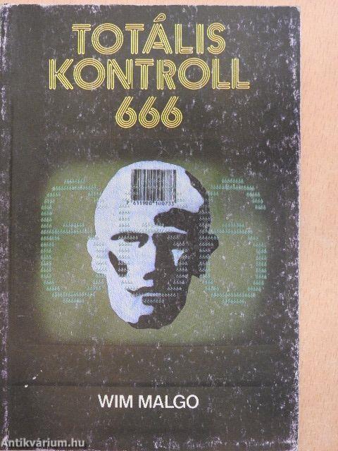 Totális kontroll 666