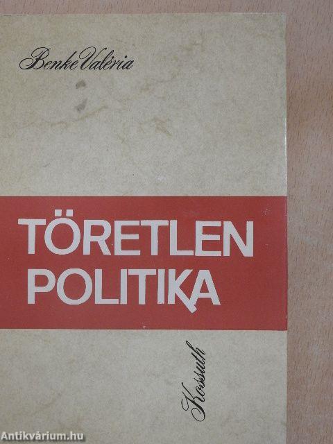 Töretlen politika