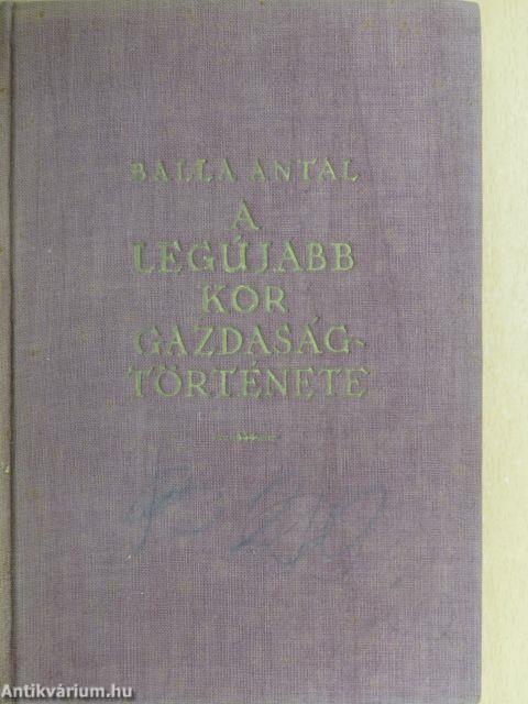 A legújabb kor gazdaságtörténete