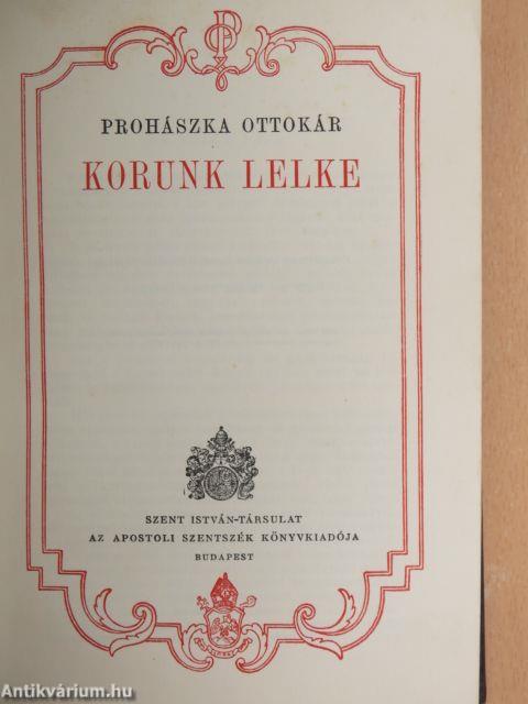 Korunk lelke