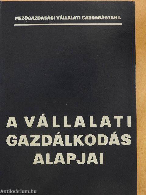 A vállalati gazdálkodás alapjai