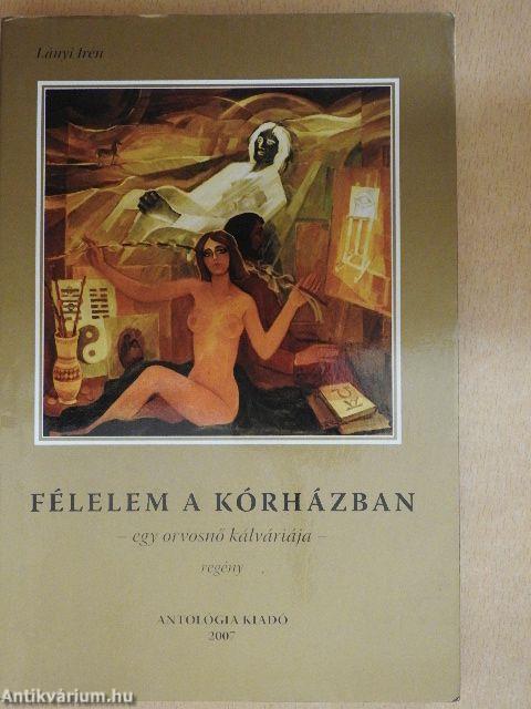 Félelem a kórházban