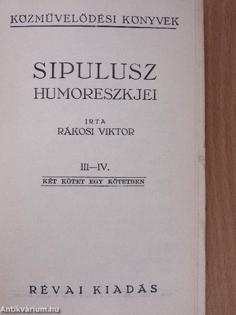 Sipulusz humoreszkjei I-IV.