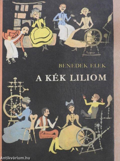 A kék liliom