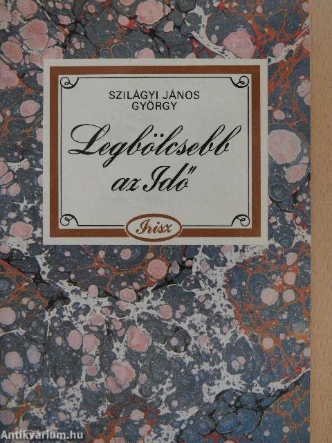 Legbölcsebb az Idő