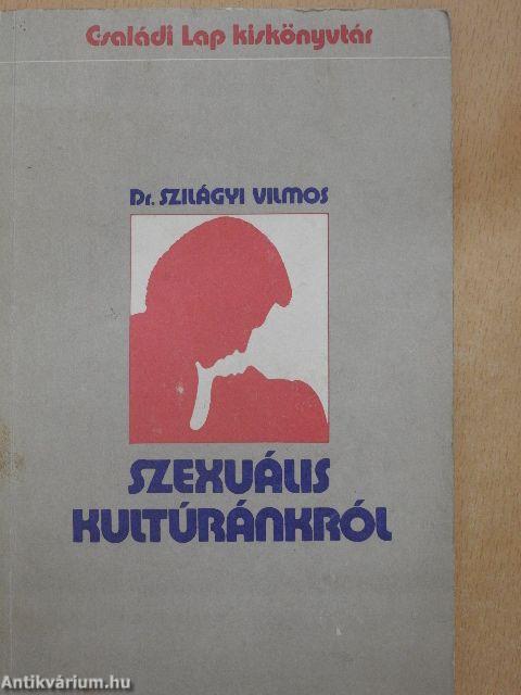 Szexuális kultúránkról