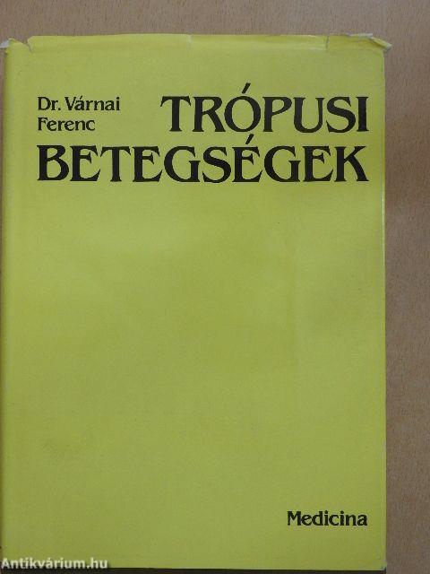 Trópusi betegségek