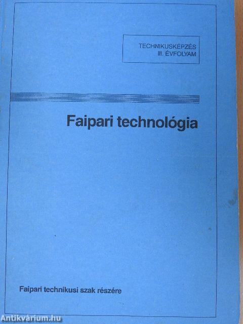 Faipari technológia