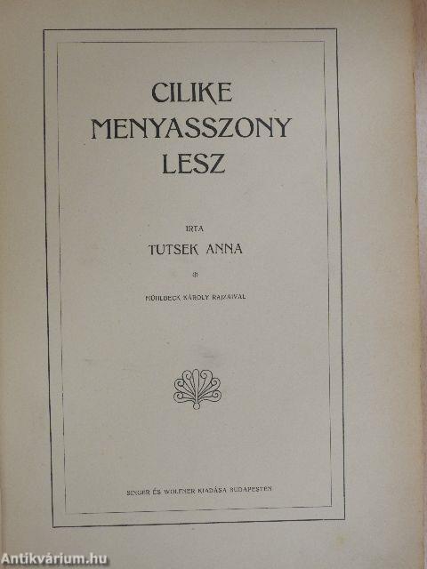 Cilike menyasszony lesz