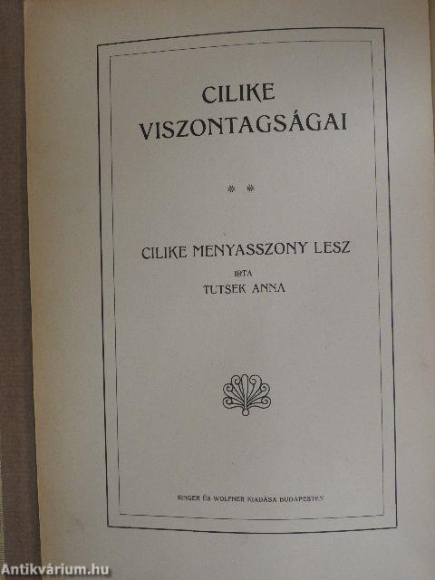 Cilike menyasszony lesz