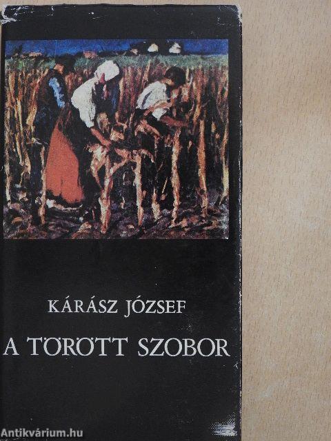 A törött szobor