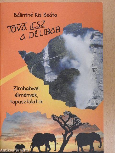 Tóvá lesz a délibáb